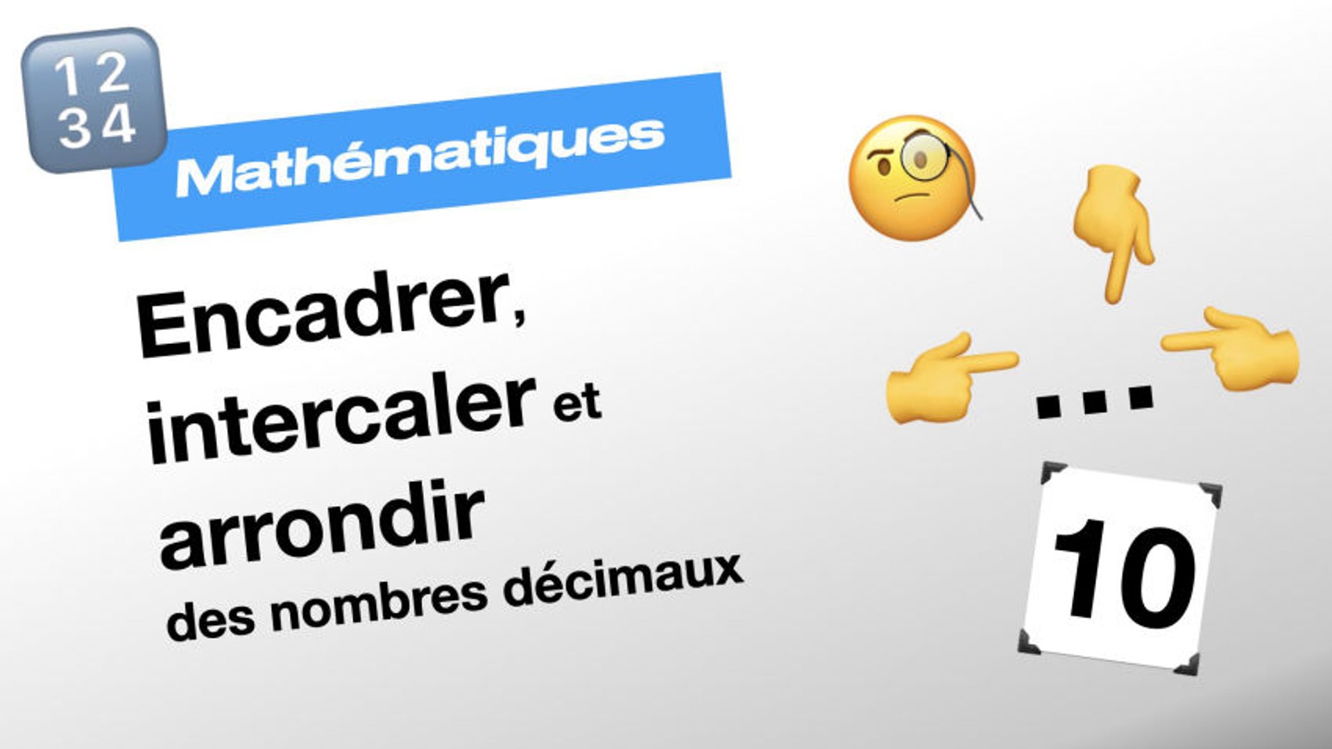 Encadrer, intercaler et arrondir des nombres décimaux - Cycle-3 Éducatif